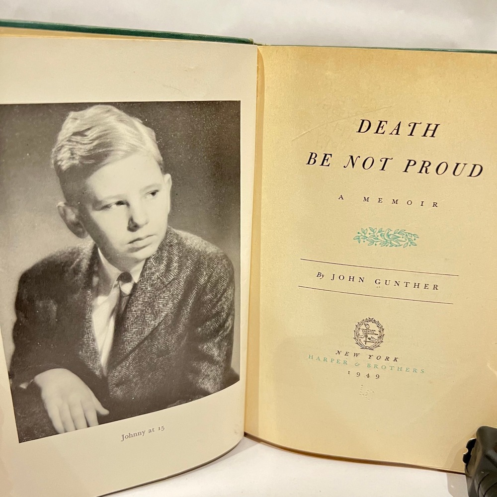 Death Be Not Proud John Gunther 1949 First Edition Harper Brothers Hardcover